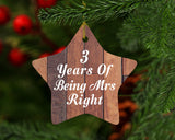 3rd Anniversary 3 Years Of Being Mrs Right - Star Ornament E