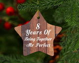 8th Anniversary 8 Years Of Being Mr Perfect - Star Ornament E