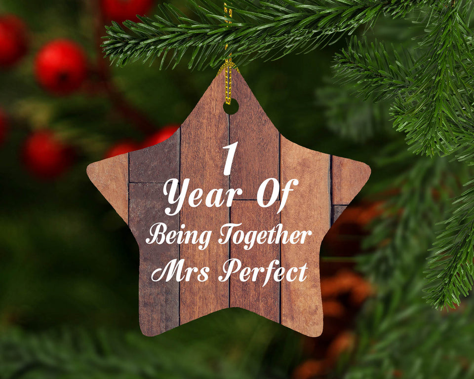 1st Anniversary 1 Year Of Being Mrs Perfect - Star Ornament E
