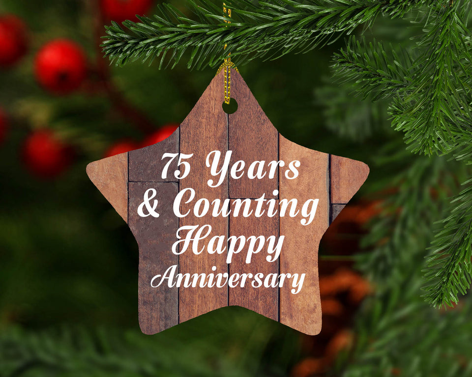 75th Anniversary 75 Years & Counting Happy Anniversary - Star Ornament E