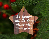34th Anniversary 34 Years Still In Love After These Years - Star Ornament E