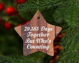 81st Anniversary 29,585 Days Together Who's Counting - Star Ornament E