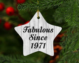 53rd Birthday Fabulous Since 1971 - Star Ornament F