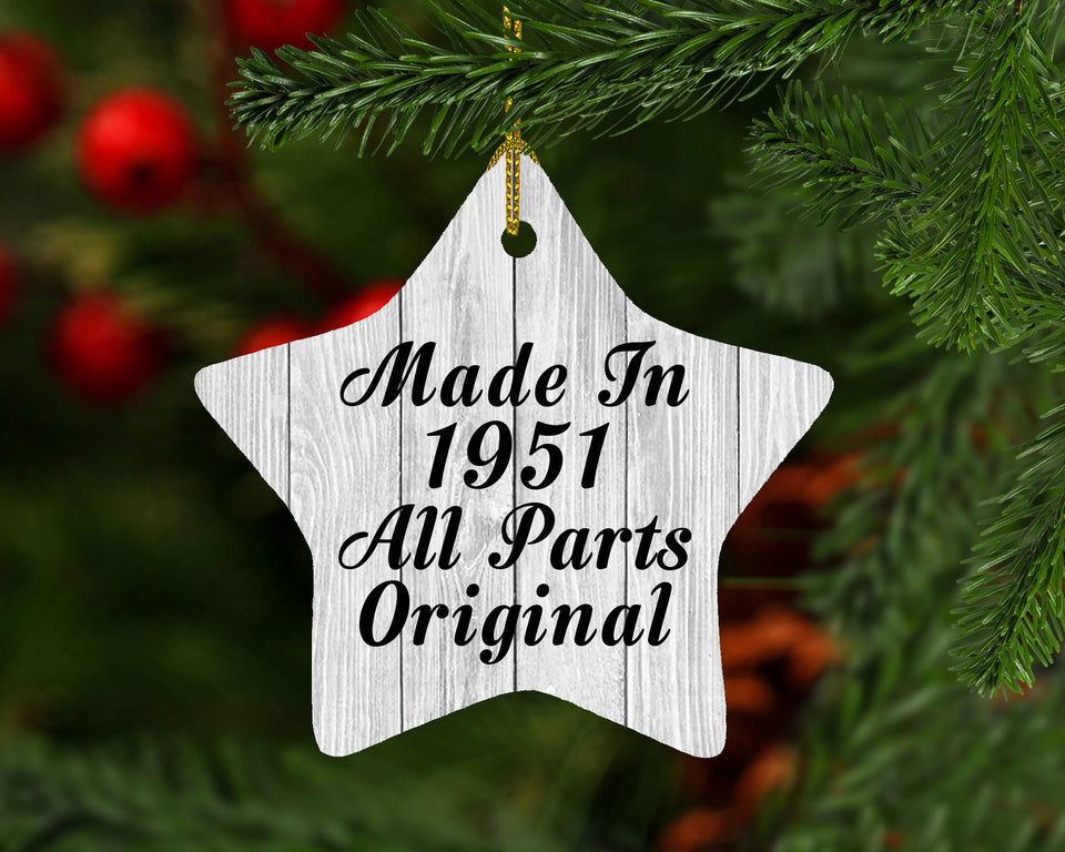 73rd Birthday Made In 1951 All Parts Original - Star Ornament F