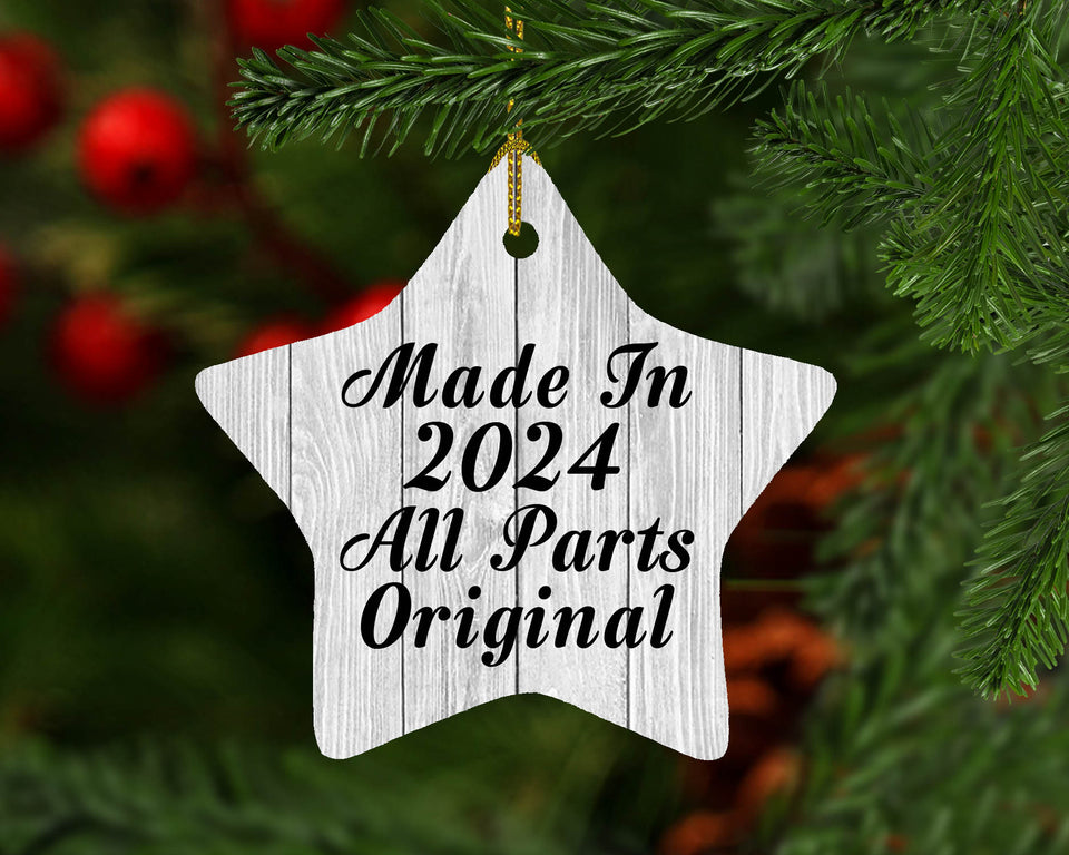 Birthday Made In 2024 All Parts Original - Star Ornament F