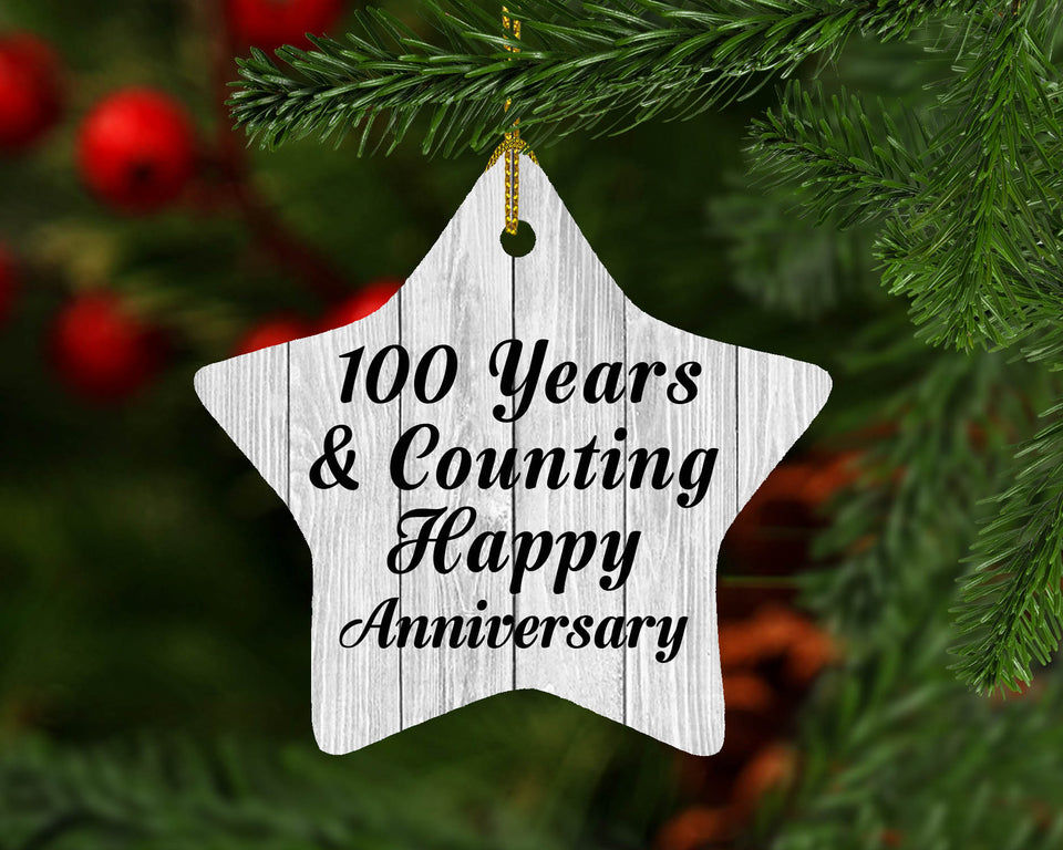 100th Anniversary 100 Years & Counting Happy Anniversary - Star Ornament F