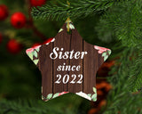 Sister Since 2022 - Star Ornament A