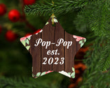Pop Pop Established Est. 2023 - Star Ornament A