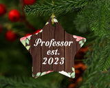 Professor Established Est. 2023 - Star Ornament A