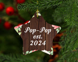 Pop Pop Established Est. 2024 - Star Ornament A