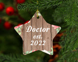 Doctor Established Est. 2022 - Star Ornament B
