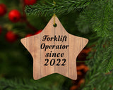 Forklift Operator Since 2022 - Star Ornament C