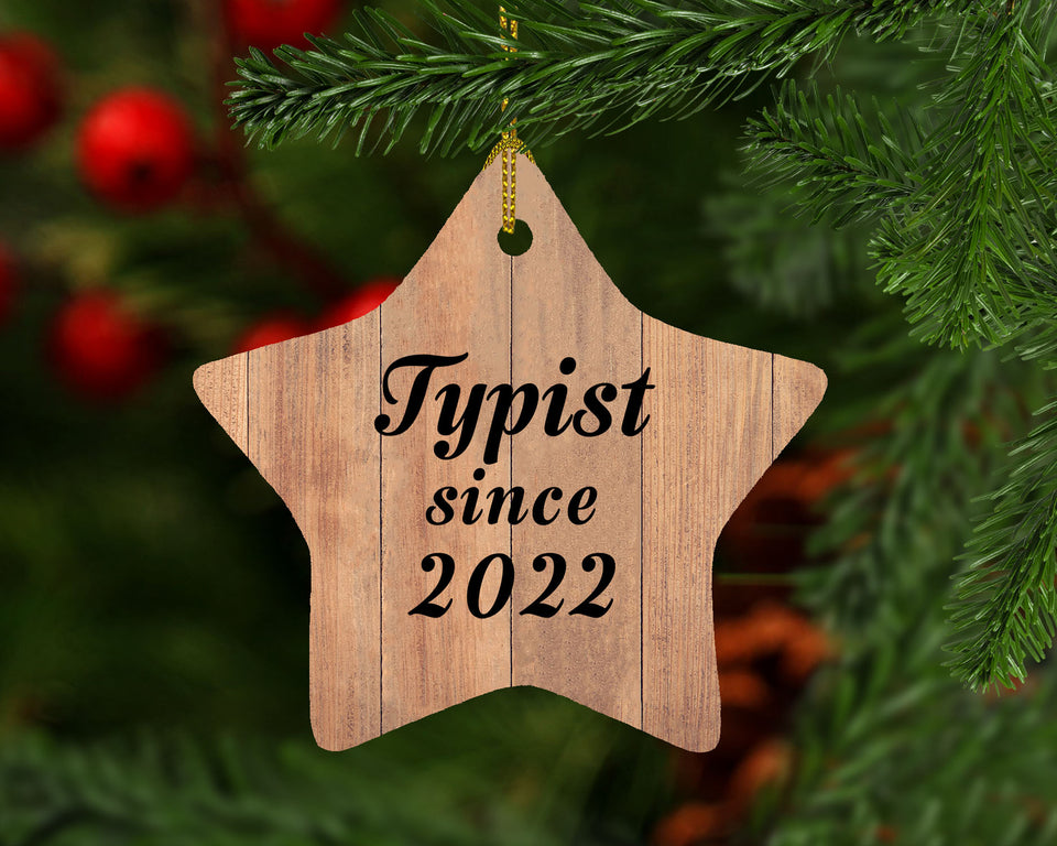 Typist Since 2022 - Star Ornament C