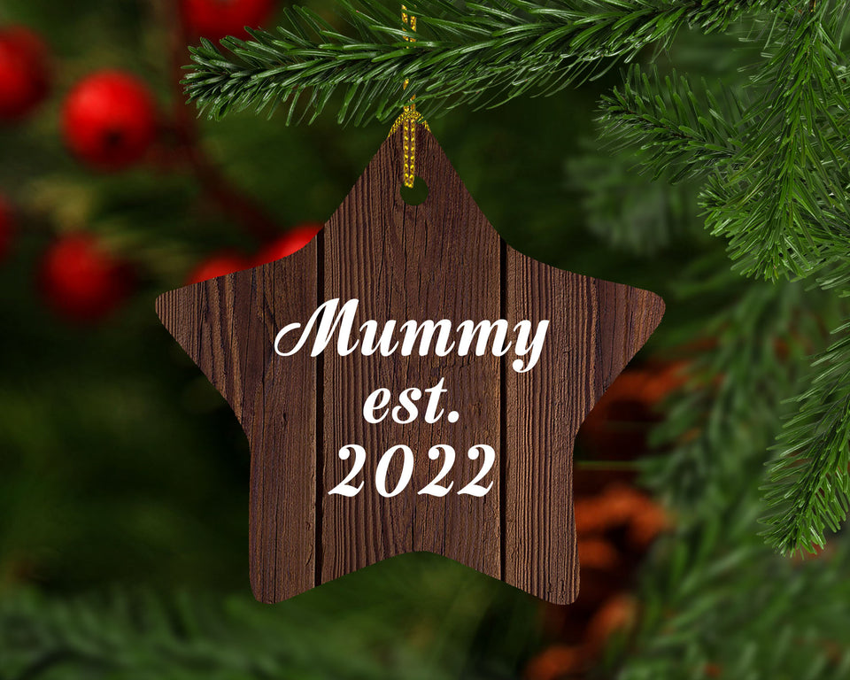 Mummy Established Est. 2022 - Star Ornament D