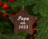 Papa Established Est. 2023 - Star Ornament D