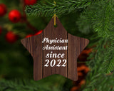 Physician Assistant Since 2022 - Star Ornament D