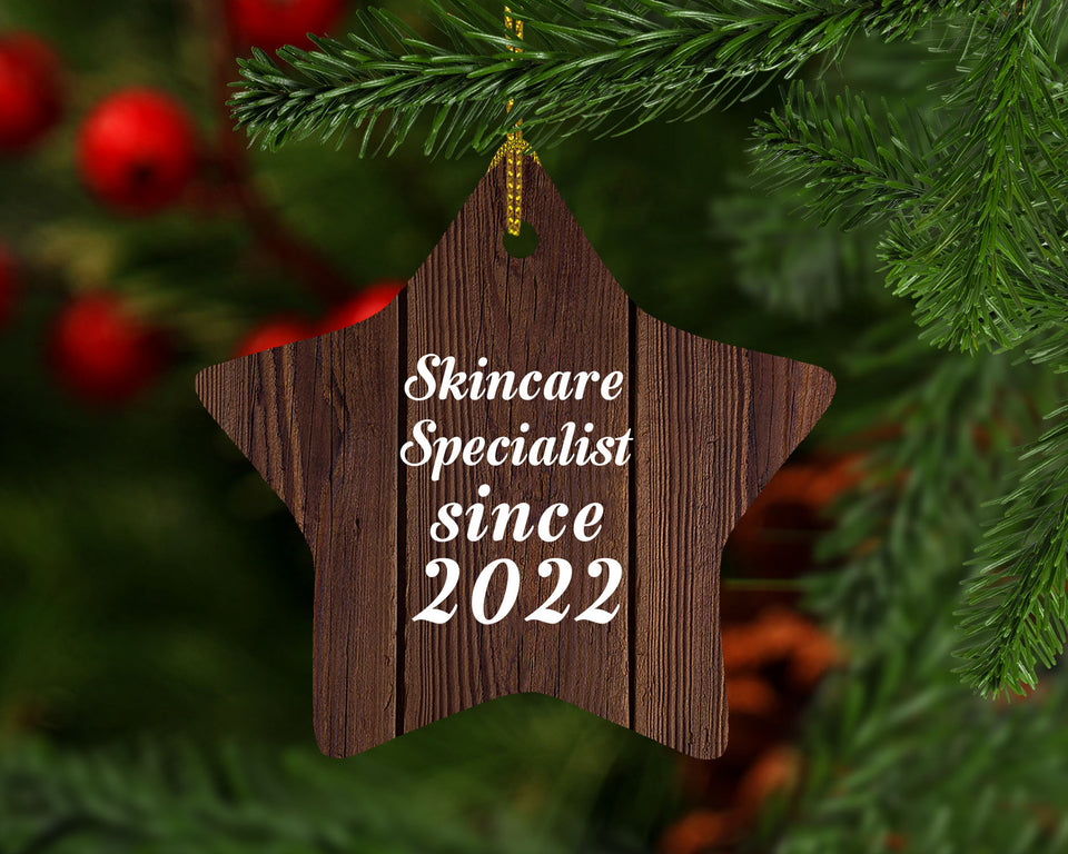 Skincare Specialist Since 2022 - Star Ornament D