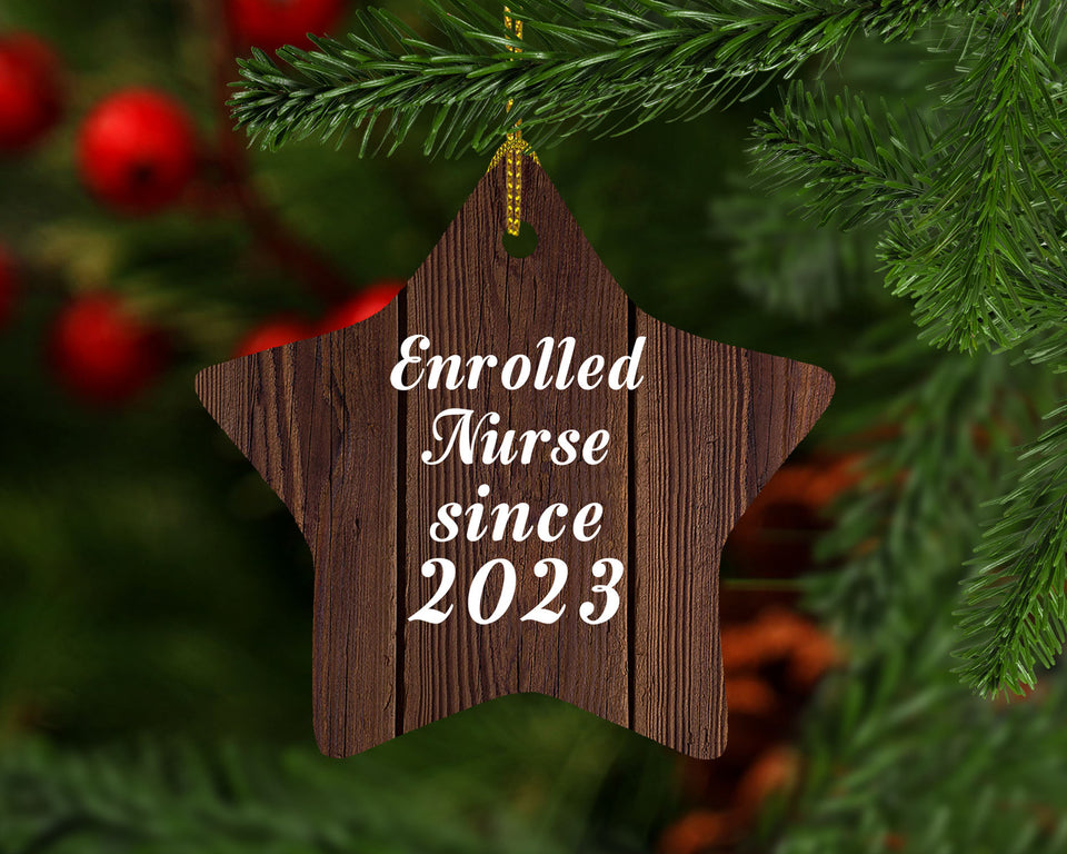 Enrolled Nurse Since 2023 - Star Ornament D