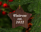 Waitress Established Est. 2022 - Star Ornament D