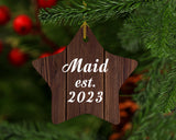 Maid Established Est. 2023 - Star Ornament D