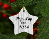 Pop Pop Established Est. 2024 - Star Ornament F