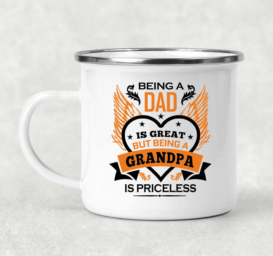 Being A Dad Is Great But Being A Grandpa is Priceless - 12oz Camping Mug