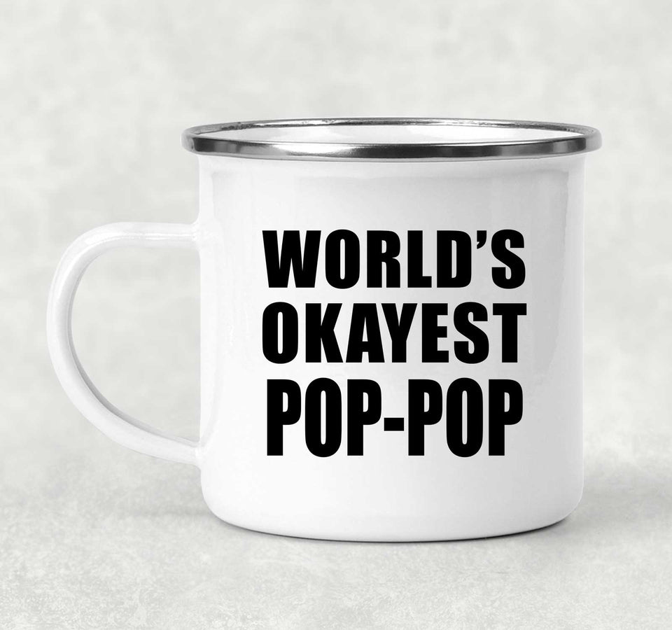 World's Okayest Pop-Pop - 12oz Camping Mug