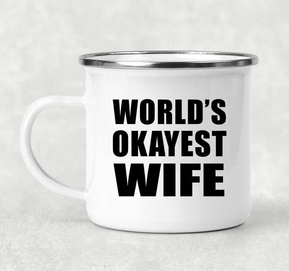 World's Okayest Wife - 12oz Camping Mug