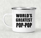 World's Greatest Pop-Pop - 12oz Camping Mug