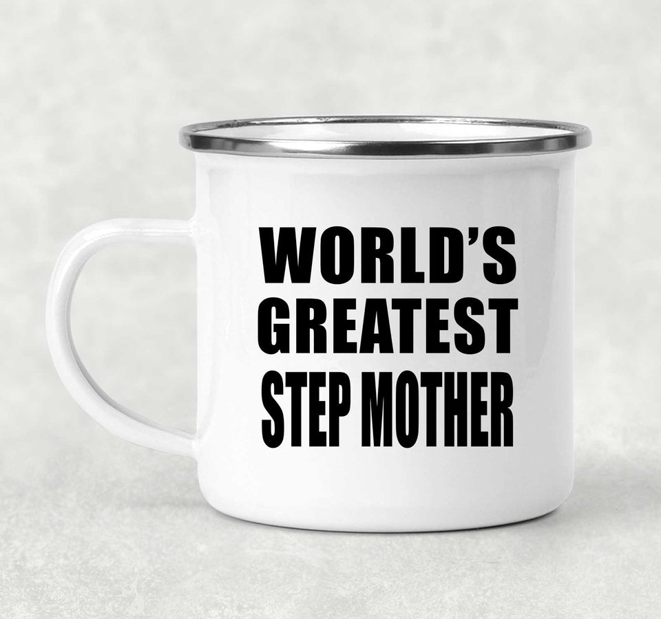 World's Greatest Step Mother - 12oz Camping Mug
