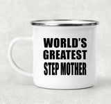 World's Greatest Step Mother - 12oz Camping Mug