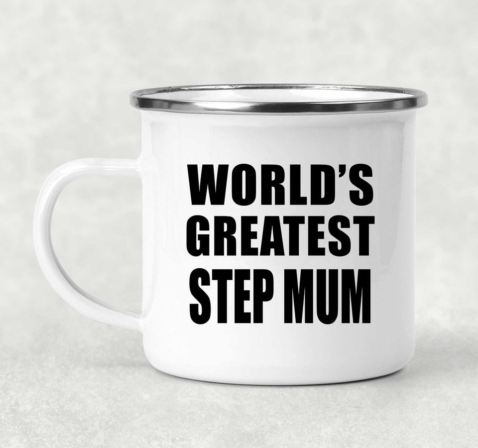 World's Greatest Step Mum - 12oz Camping Mug