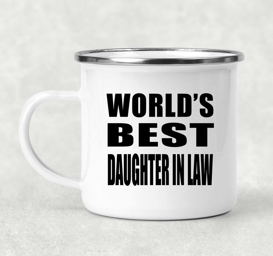 World's Best Daughter In Law - 12oz Camping Mug