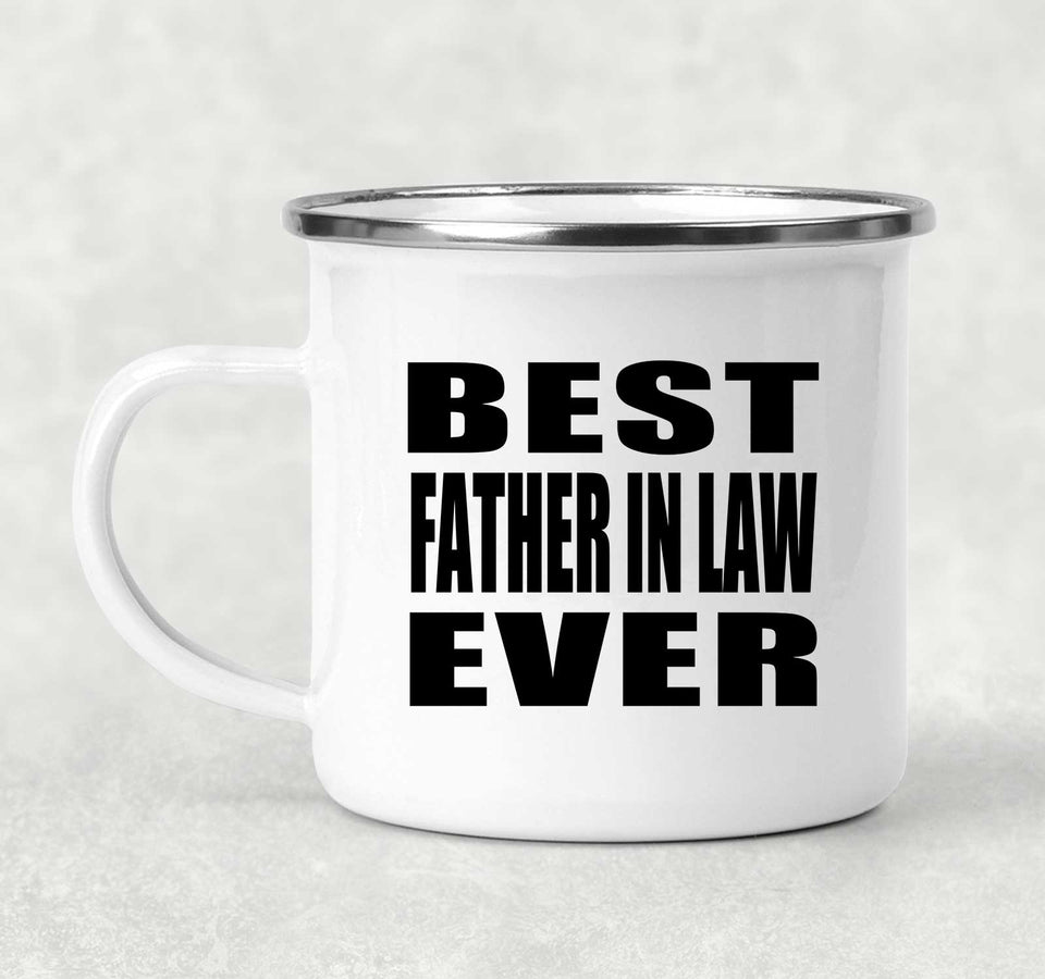 Best Father In Law Ever - 12oz Camping Mug