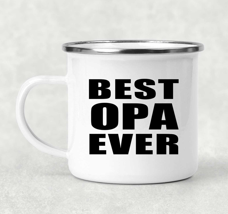Best Opa Ever - 12oz Camping Mug