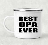 Best Opa Ever - 12oz Camping Mug