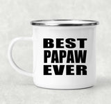 Best Papaw Ever - 12oz Camping Mug