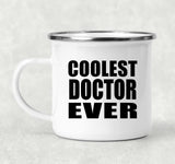 Coolest Doctor Ever - 12oz Camping Mug