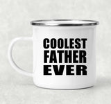 Coolest Father Ever - 12oz Camping Mug