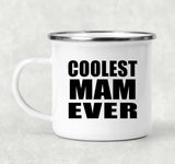 Coolest Mam Ever - 12oz Camping Mug