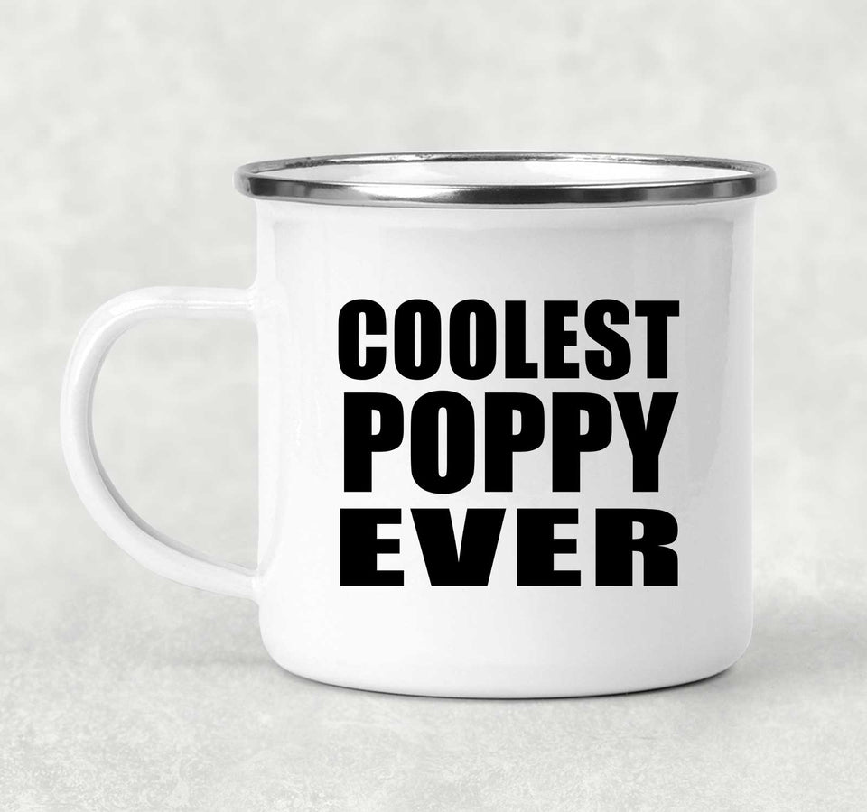 Coolest Poppy Ever - 12oz Camping Mug