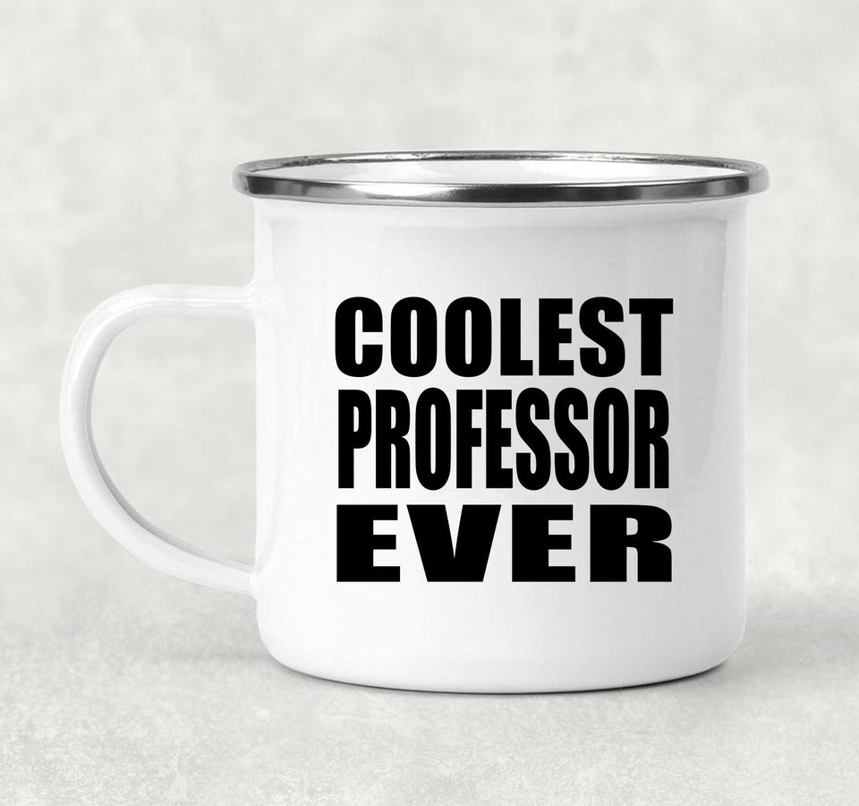 Coolest Professor Ever - 12oz Camping Mug