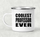 Coolest Professor Ever - 12oz Camping Mug