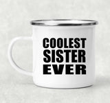 Coolest Sister Ever - 12oz Camping Mug