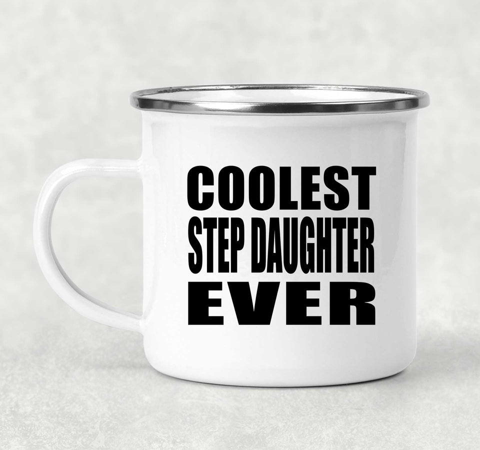 Coolest Step Daughter Ever - 12oz Camping Mug