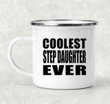 Coolest Step Daughter Ever - 12oz Camping Mug