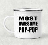 Most Awesome Pop-Pop - 12oz Camping Mug