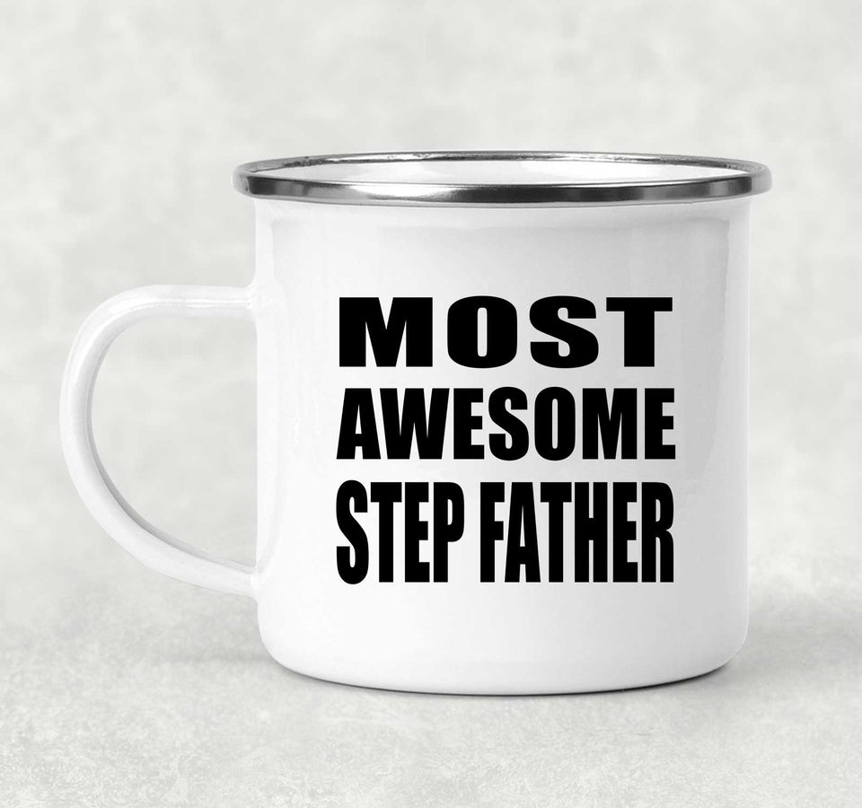 Most Awesome Step Father - 12oz Camping Mug