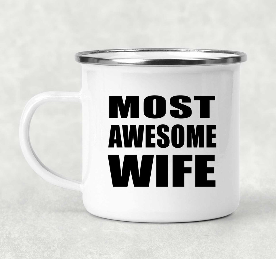 Most Awesome Wife - 12oz Camping Mug