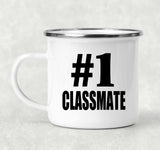 Number One #1 Classmate - 12oz Camping Mug